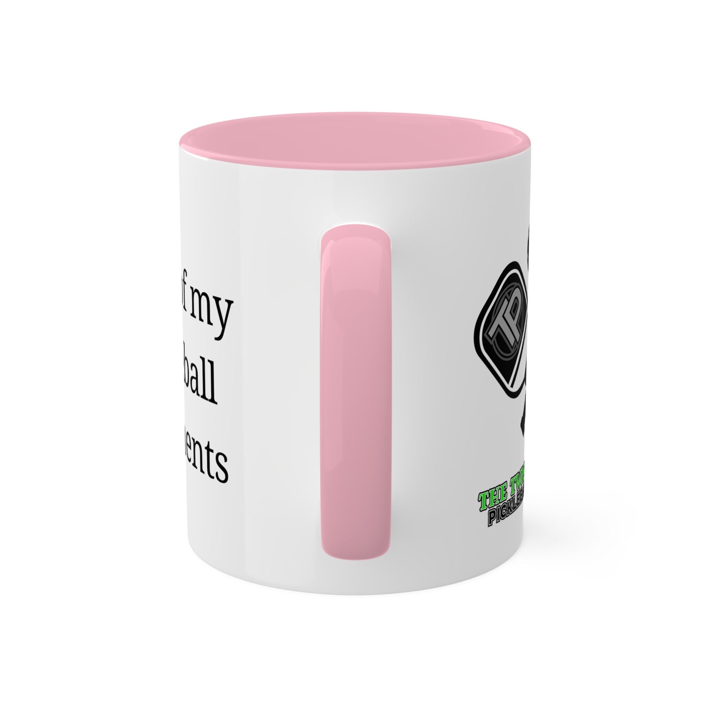 Tears of my Pickleball Opponents - Colorful 11oz Mug Pickleball Gift