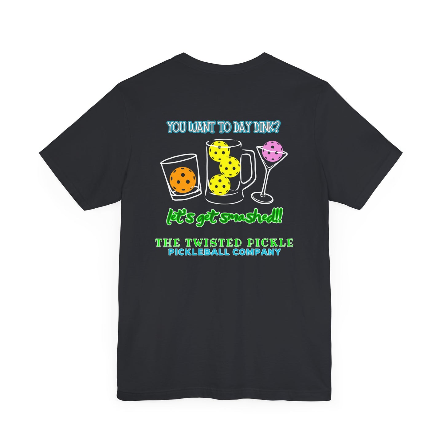 DAY DINKIN' T-SHIRT