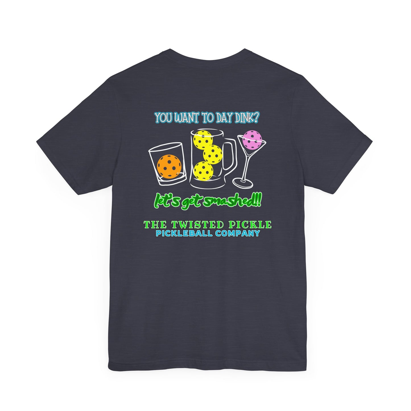 DAY DINKIN' T-SHIRT