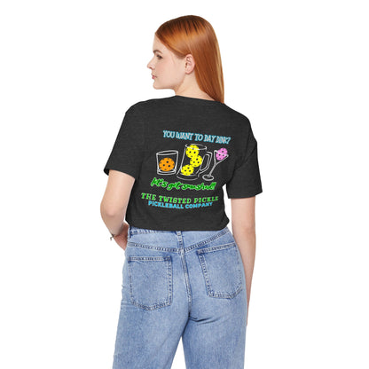 DAY DINKIN' T-SHIRT